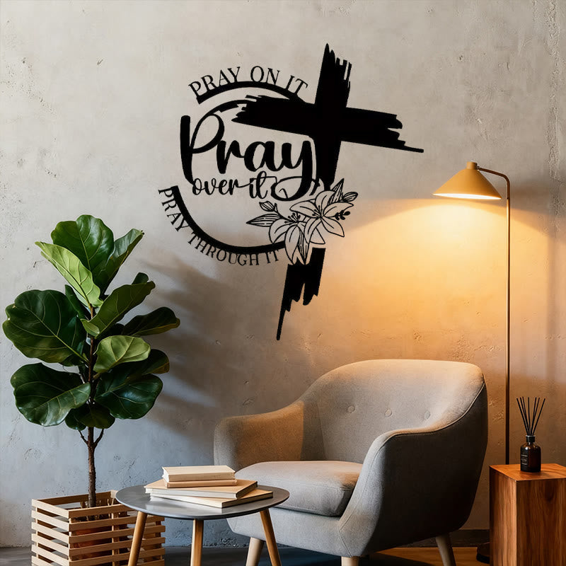 Modern Inspirational Metal Wall Art: 'Pray Over It' Quote by Christianartworkshop